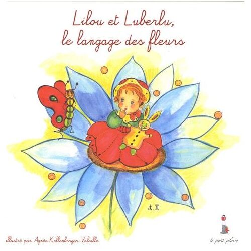 Lilou Et Luberlu, Le Langage Des Fleurs