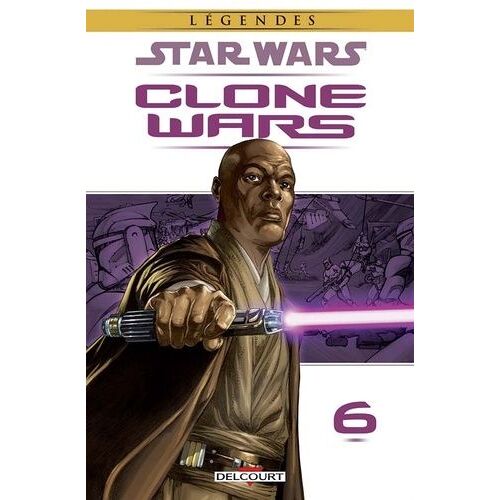 Star Wars Clone Wars - Tome 6 - Démonstration De Force