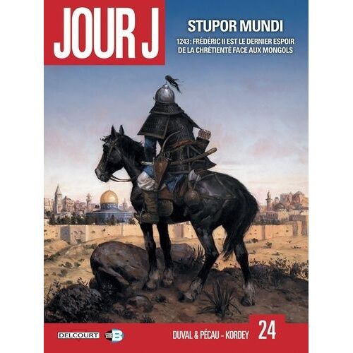 Jour J - Tome 24 - Stupor Mundi