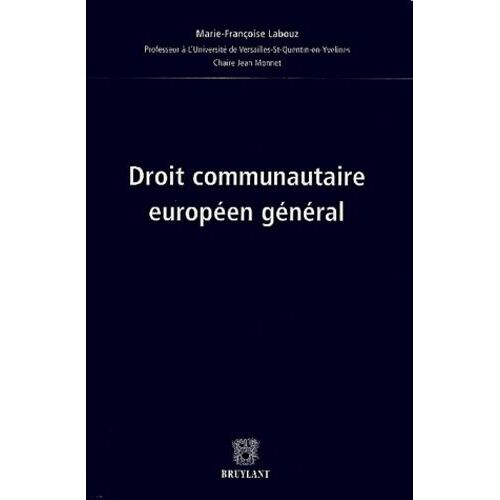 Droit Communautaire Européen Général