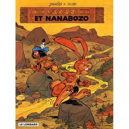 Yakari Tome 4 - Yakari Et Nanabozo - Edition Spéciale