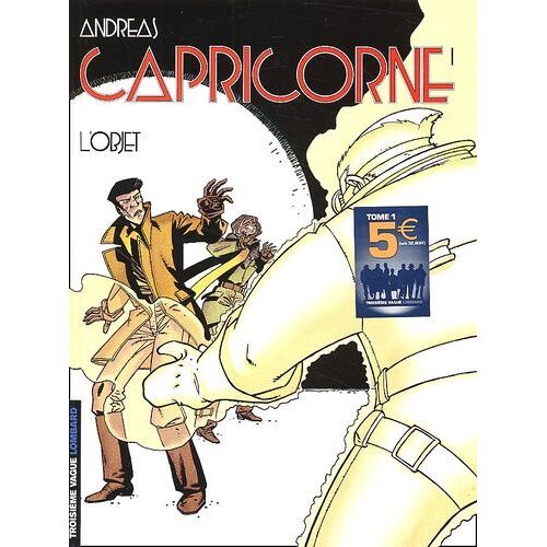 Capricorne Tome 1 - L'objet