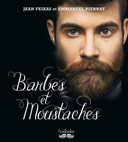 Barbes Et Moustaches