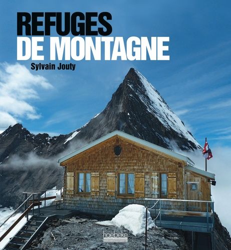 Refuges De Montagne