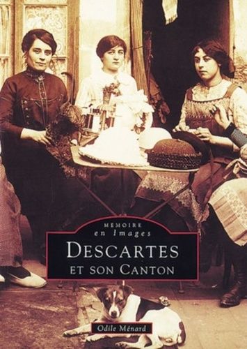 Descartes Et Son Canton
