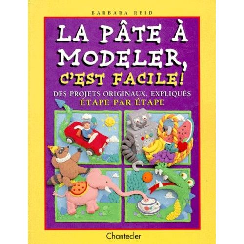 La Pate A Modeler C'est Facile !