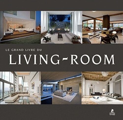 Le Grand Livre Du Living-Room