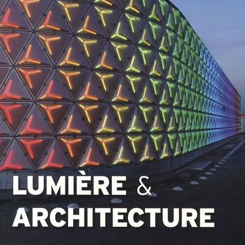Lumière & Architecture