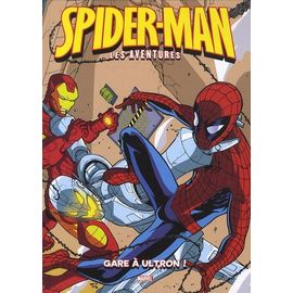 Spider-Man : Les Aventures Tome 10 - Gare À Ultron !