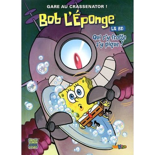 Bob L'éponge Tome 4 - Qui S'y Frotte S'y Pique !