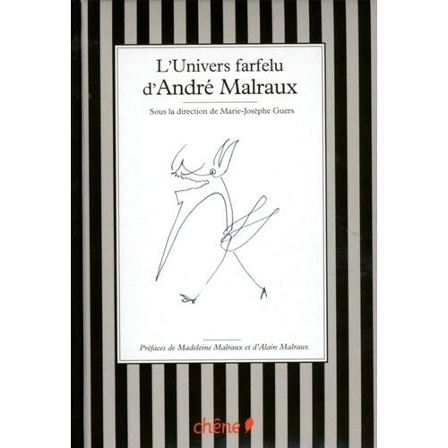 L'univers Farfelu D'andré Malraux