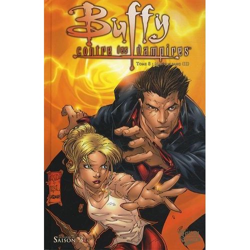 Buffy Contre Les Vampires Saison 3 Tome 8 - Mauvais Sang
