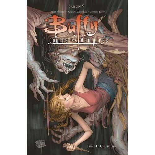 Buffy Contre Les Vampires - Saison 9 Tome 1 - Chute Libre