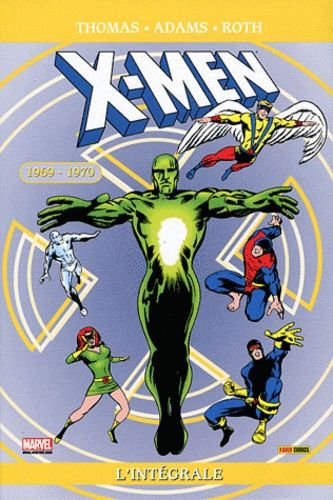 X-Men L'intégrale - 1969-1970