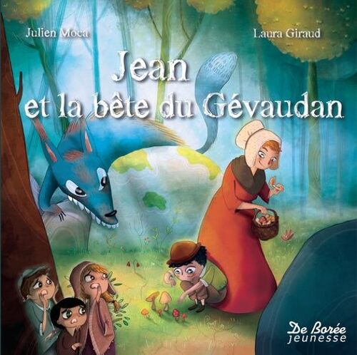 Jean Et La Bête Du Gévaudan