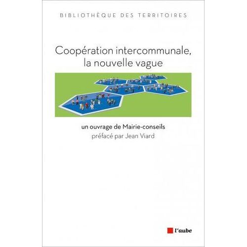 Coopération Intercommunale, La Nouvelle Vague