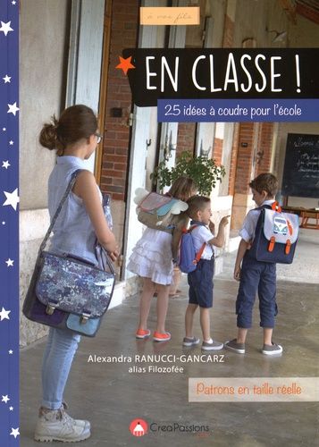 En Classe ! - 25 Idées À Coudre Pour L'école