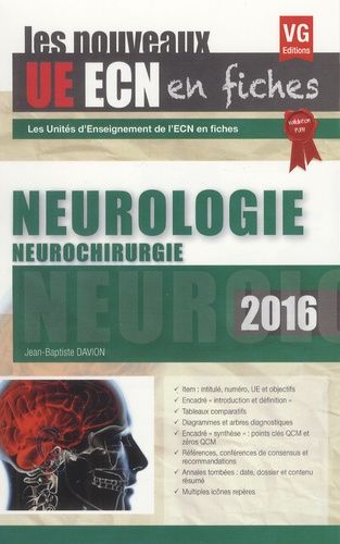 Neurologie - Neurochirurgie - Edition 2016