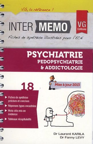 Psychiatrie, Pédopsychiatrie & Addictologie - Edition 2013