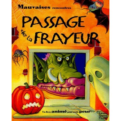 Passage De La Frayeur - Mauvaises Rencontres
