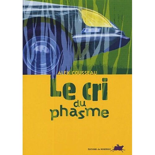 Le Cri Du Phasme