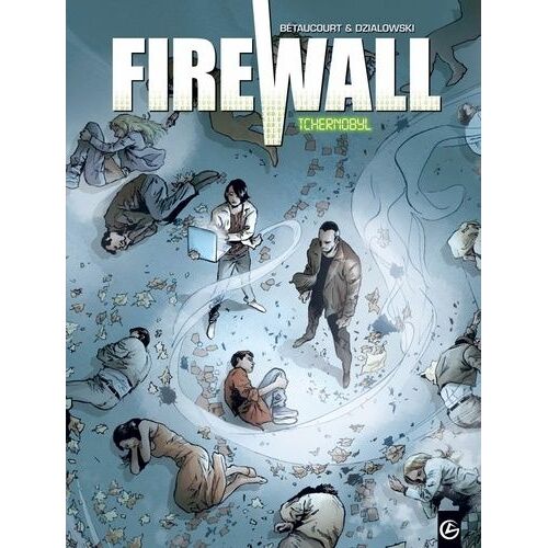 Firewall - Tome 1 - Tchernobyl