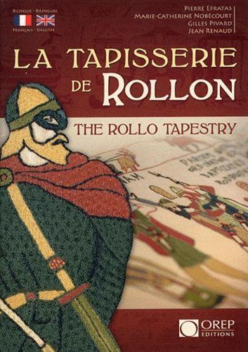 La Tapisserie De Rollon