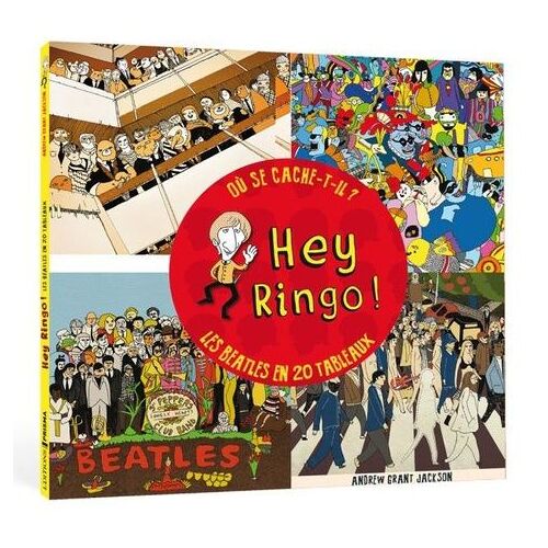 Hey Ringo ! Où Se Cache-T-Il ? - Les Beatles En 20 Tableaux