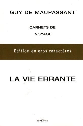 La Vie Errante
