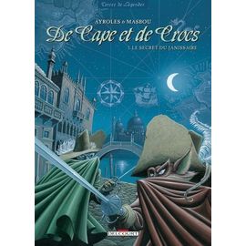 De Cape Et De Crocs - Tome 1 - Le Secret Du Janissaire