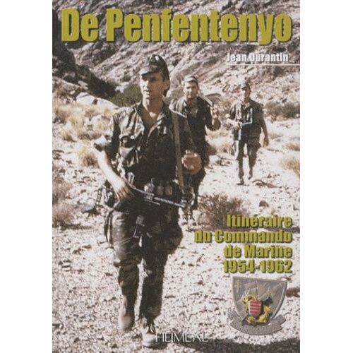 De Penfentenyo - Itinéraire Du Commande De Marine 1954-1962
