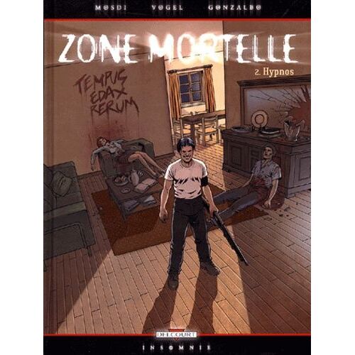 Zone Mortelle Tome 2 - Hypnos