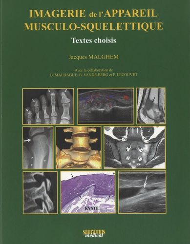 Imagerie De L'appareil Musculo-Squelettique - Textes Choisis