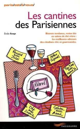 Les Cantines Des Parisiennes
