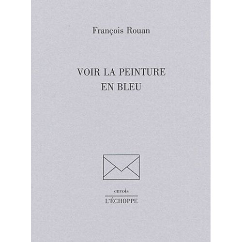 Voir La Peinture En Bleu