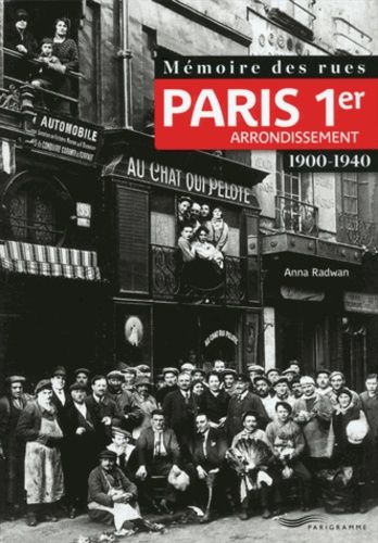 Mémoire Des Rues : 1er Arrondissement