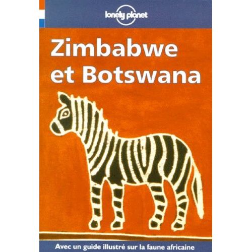 Zimbabwe Et Botswana - Edition 1999