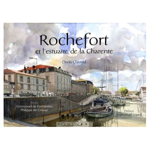 Rochefort Et L'estuaire De La Charente