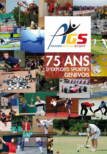 75 Ans D'exploits Sportifs Genevois