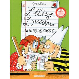 L'élève Ducobu - Tome 4 - La Lutte Des Classes - Avec Récréalbum