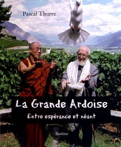 La Grande Ardoise - Entre Espérance Et Néant