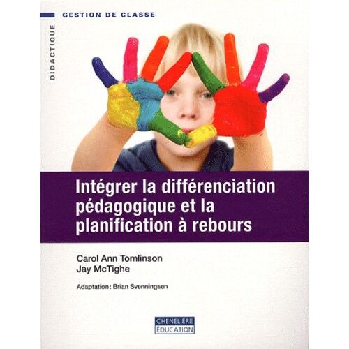 Intégrer La Différenciation Pédagogique Et La Planification À Rebours