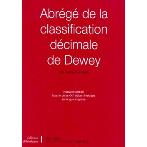 Abrégé De La Classification Décimale De Dewey