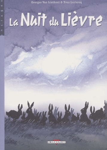 La Nuit Du Lièvre