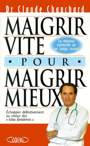 Maigrir Vite Pour Maigrir Mieux