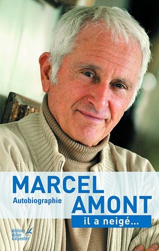 Il A Neigé... - Autobiographie