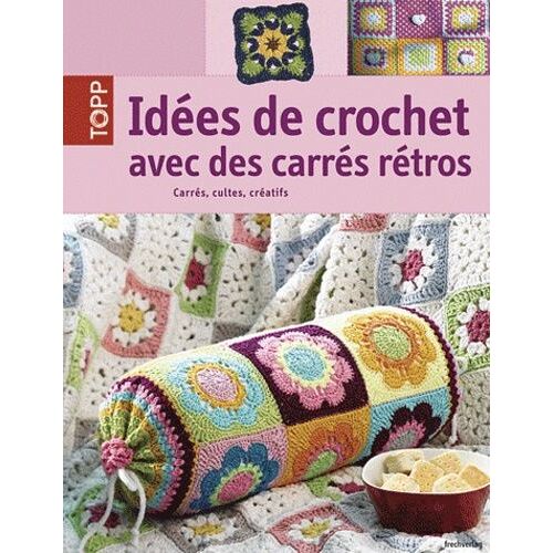 Idées De Crochet Avec Des Carrés Rétros