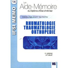 Rhumatologie, Traumatologie, Orthopédie