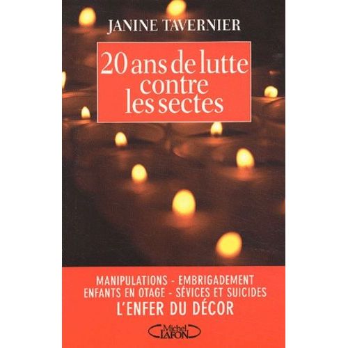 20 Ans De Lutte Contre Les Sectes