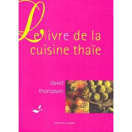 Le Livre De La Cuisine Thaïe